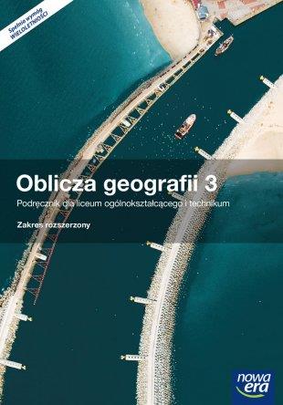 OBLICZA GEOGRAFII 3. PODRĘCZNIK DLA LICEUM OGÓLNOK