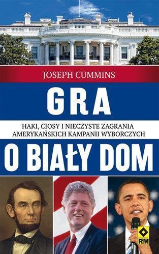 GRA O BIAŁY DOM