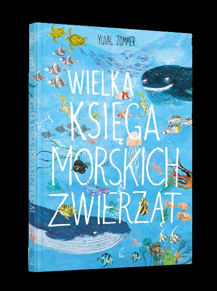 WIELKA KSIĘGA MORSKICH ZWIERZĄT