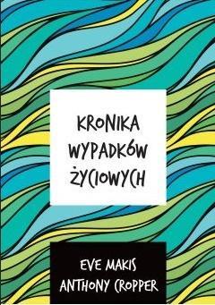 KRONIKA WYPADKÓW ŻYCIOWYCH