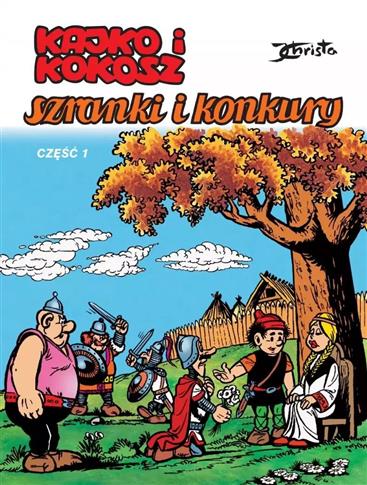 KAJKO I KOKOSZ. SZRANKI I KONKURY. CZĘŚĆ 1