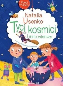 POECI DLA DZIECI. TYCI KOSMICI I INNE?