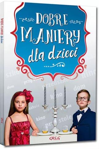 Dobre maniery dla dzieci