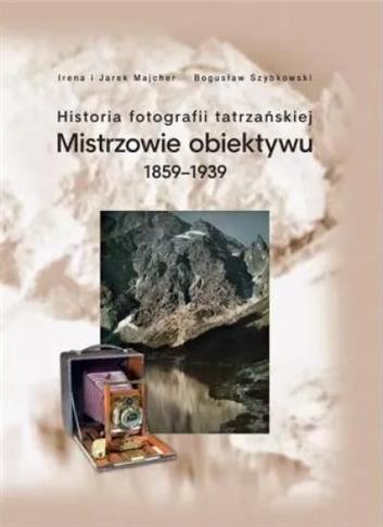 Historia fotografii tatrzańskiej