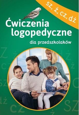 ĆWICZENIA LOGOPEDYCZNE DLA PRZEDSZKOLAKÓW (SZ, Ż,