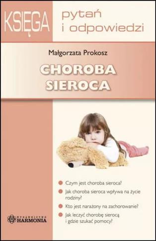 Księga pytań i odpowiedzi. Choroba sieroca
