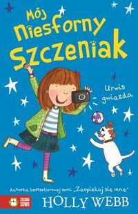 MÓJ NIESFORNY SZCZENIAK URWIS GWIAZDĄ