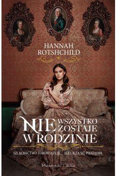Nie wszystko zostaje w rodzinie