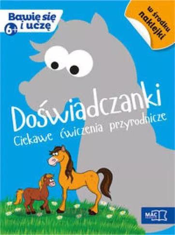 Bawię się i uczę. Doświadczanki.
