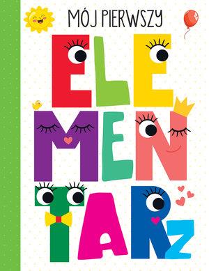 MÓJ PIERWSZY ELEMENTARZ