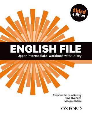 ENGLISH FILE. THIRD EDITION. UPPER-INTERMEDIATE. Z