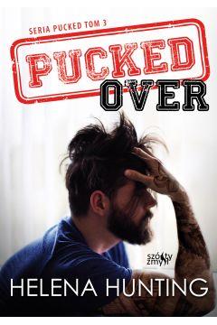 PUCKED. TOM 3. PUCKED OVER