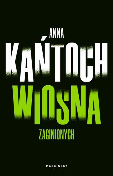 WIOSNA ZAGINIONYCH