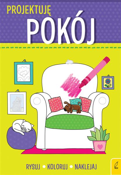 PROJEKTUJĘ. POKÓJ