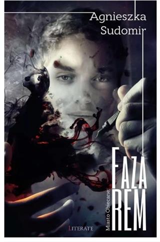 Faza rem Miasto obiecane Tom 1