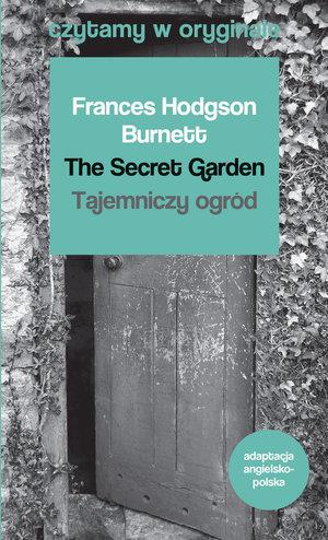 CZYTAMY W ORYGINALE. THE SECRET GARDEN / TAJEMNICZ