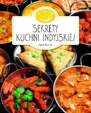 SEKRETY KUCHNI INDYJSKIEJ. W KUCHNI