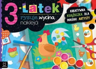 3-LATEK RYSUJE, WYCINA, NAKLEJA.