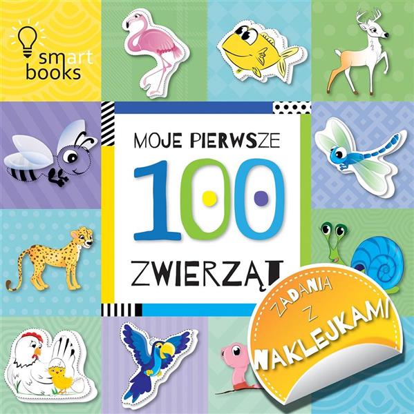 MOJE PIERWSZE 100 ZWIERZĄT