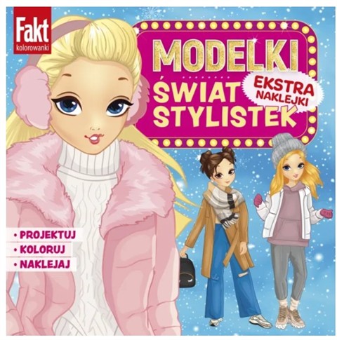 MODELKI. ŚWIAT STYLISTEK