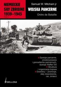 NIEMIECKIE SIŁY ZBROJNE 1939-1945. WOJSKA PANCERNE
