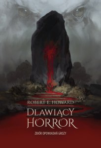 Dławiący horror. Zbiór opowiadań grozy