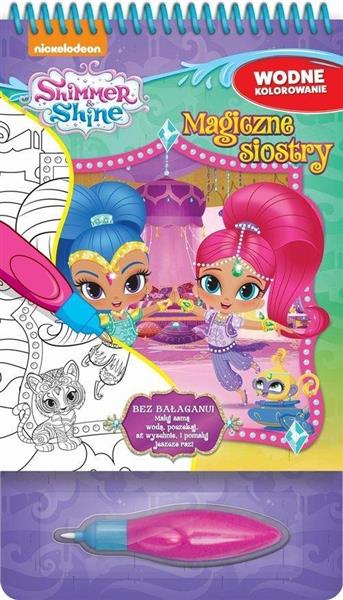 SHIMMER & SHINE WODNE KOLOROWANIE.MAGICZNE..