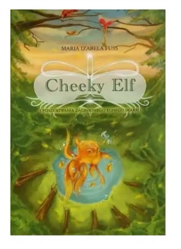 CHEEKY ELF I POSZUKWIANIA ZAGINIONEGO ELFIEGO SKAR