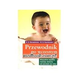 Przewodnik po wczesnym rozwoju dziecka