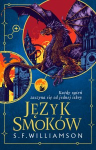 Język Smoków. Tom 1