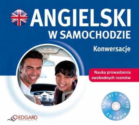 ANGIELSKI W SAMOCHODZIE KONWERSACJE