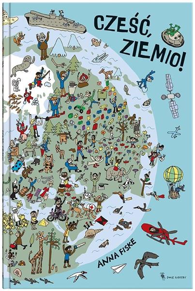 CZEŚĆ ZIEMIO