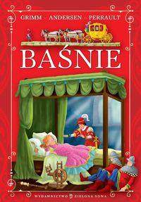 BAŚNIE ANDERSEN GRIMM PERRAULT