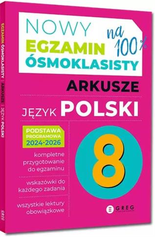 Nowy Egzamin ósmoklasisty. Arkusze. Język polski.