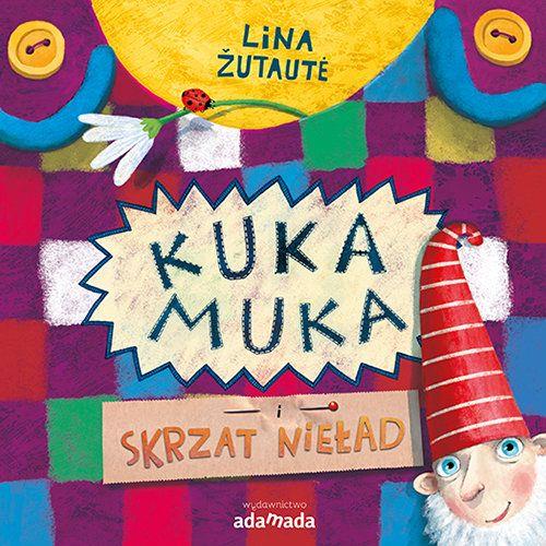 KUKA MUKA I SKRZAT NIEŁAD