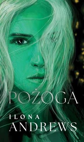 Ukryte Dziedzictwo. Tom 3. Pożoga (wydanie modern)