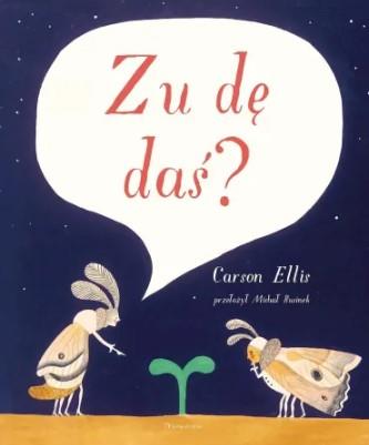 Zu dę daś?