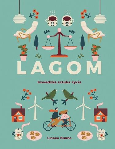LAGOM SZWEDZKA SZTUKA ŻYCIA