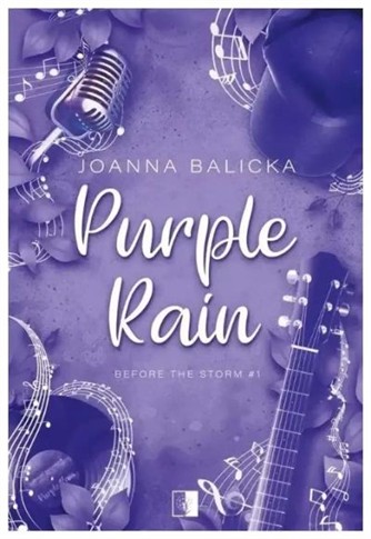 PURPLE RAIN. BEFORE THE STORM. TOM 1