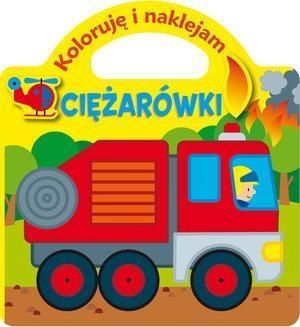 CIĘŻARÓWKI. KOLORUJĘ I NAKLEJAM