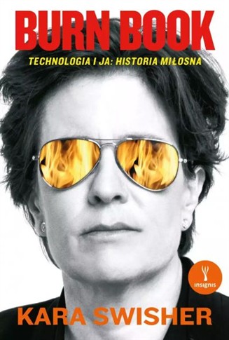 BURN BOOK. TECHNOLOGIA I JA: HISTORIA MIŁOSNA