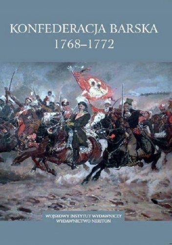 KONFEDERACJA BARSKA 1768-1772