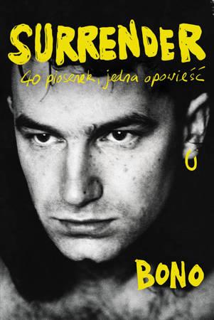 SURRENDER. 40 PIOSENEK, JEDNA OPOWIEŚĆ