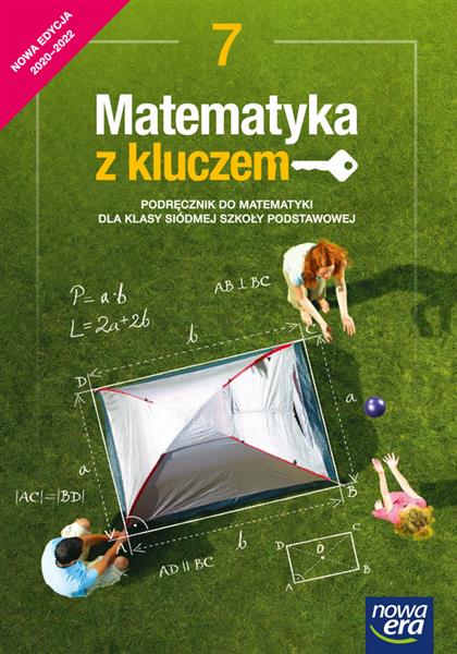 MATEMATYKA Z KLUCZEM. PODRĘCZNIK DLA KLASY 7 SZKOŁ