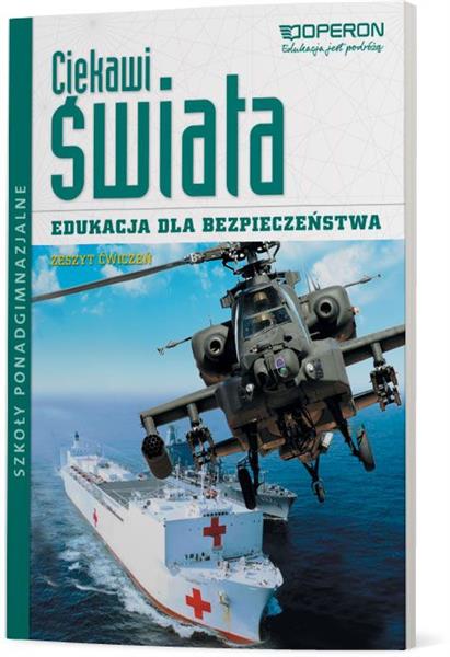 CIEKAWI ŚWIATA. EDUKACJA DLA BEZPIECZEŃSTWA. ZESZY