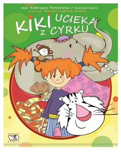 KIKI UCIEKA Z CYRKU