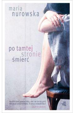 PO TAMTEJ STRONIE ŚMIERĆ