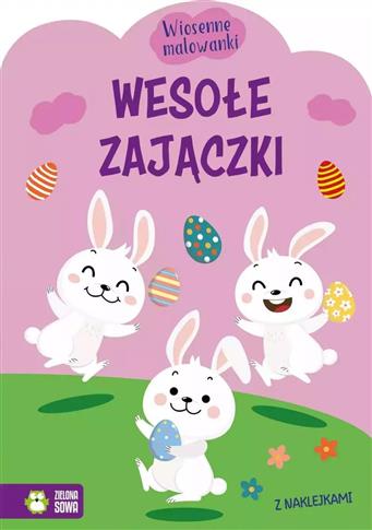 Wiosenne malowanki. Wesołe zajączki
