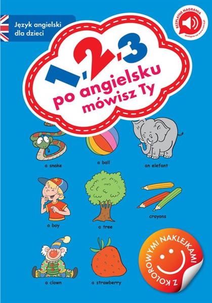 1,2,3 po angielsku mówisz ty