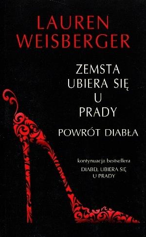 ZEMSTA UBIERA SIĘ U PRADY. POWRÓT DIABŁA